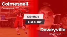 Matchup: Colmesneil vs. Deweyville  2020