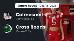 Recap: Colmesneil  vs. Cross Roads  2021