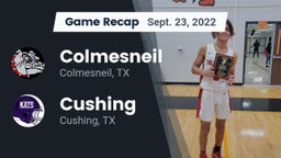 Recap: Colmesneil  vs. Cushing  2022