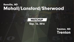 Matchup: Mohall/Lansford/Sher vs. Trenton  2016