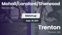 Matchup: Mohall/Lansford/Sher vs. Trenton  2017