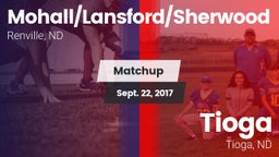 Matchup: Mohall/Lansford/Sher vs. Tioga  2017