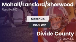 Matchup: Mohall/Lansford/Sher vs. Divide County  2017