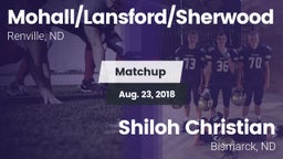 Matchup: Mohall/Lansford/Sher vs. Shiloh Christian  2018