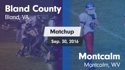 Matchup: Bland-Rocky Gap vs. Montcalm  2016