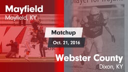 Matchup: Mayfield vs. Webster County  2016