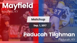 Matchup: Mayfield vs. Paducah Tilghman  2017