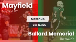 Matchup: Mayfield vs. Ballard Memorial  2017