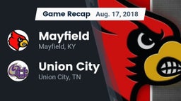 Recap: Mayfield  vs. Union City  2018