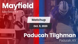 Matchup: Mayfield vs. Paducah Tilghman  2020