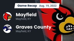 Recap: Mayfield  vs. Graves County  2022