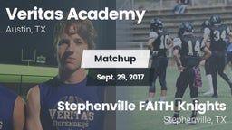 Matchup: Veritas Academy vs. Stephenville FAITH Knights 2017