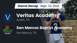 Recap: Veritas Academy vs. San Marcos Baptist Academy  2022