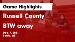 Russell County  vs BTW away Game Highlights - Dec. 7, 2021