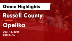 Russell County  vs Opelika  Game Highlights - Dec. 14, 2021