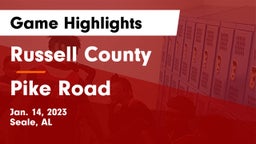 Russell County  vs Pike Road  Game Highlights - Jan. 14, 2023