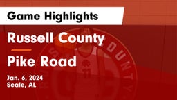 Russell County  vs Pike Road  Game Highlights - Jan. 6, 2024