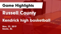 Russell County  vs Kendrick high basketball Game Highlights - Nov. 22, 2019