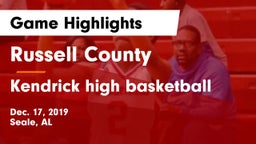 Russell County  vs Kendrick high basketball Game Highlights - Dec. 17, 2019