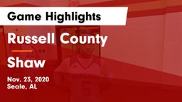 Russell County  vs Shaw Game Highlights - Nov. 23, 2020