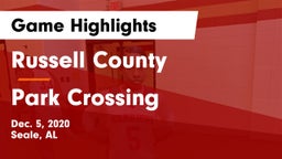 Russell County  vs Park Crossing  Game Highlights - Dec. 5, 2020