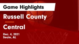 Russell County  vs Central  Game Highlights - Dec. 4, 2021