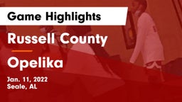 Russell County  vs Opelika Game Highlights - Jan. 11, 2022