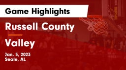 Russell County  vs Valley  Game Highlights - Jan. 5, 2023