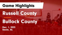 Russell County  vs Bullock County  Game Highlights - Dec. 1, 2023