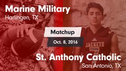 Matchup: Marine Military vs. St. Anthony Catholic  2016