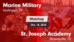 Matchup: Marine Military vs. St. Joseph Academy  2016