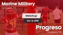 Matchup: Marine Military vs. Progreso  2018