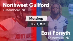 Matchup: Northwest Guilford vs. East Forsyth  2016