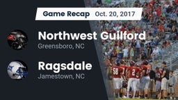 Recap: Northwest Guilford  vs. Ragsdale  2017
