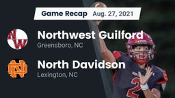 Recap: Northwest Guilford  vs. North Davidson  2021