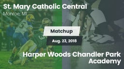 Matchup: St. Mary Catholic Ce vs. Harper Woods Chandler Park Academy 2018