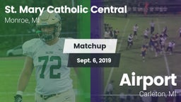 Matchup: St. Mary Catholic Ce vs. Airport  2019