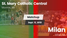 Matchup: St. Mary Catholic Ce vs. Milan  2019