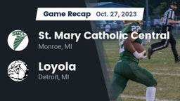 Recap: St. Mary Catholic Central  vs. Loyola  2023