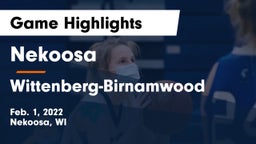 Nekoosa  vs Wittenberg-Birnamwood  Game Highlights - Feb. 1, 2022