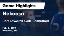 Nekoosa  vs Port Edwards  Girls Basketball Game Highlights - Feb. 8, 2022