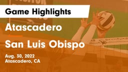 Atascadero  vs San Luis Obispo  Game Highlights - Aug. 30, 2022