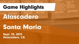 Atascadero  vs Santa Maria  Game Highlights - Sept. 25, 2023