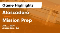 Atascadero  vs Mission Prep Game Highlights - Jan. 7, 2020