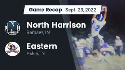 Recap: North Harrison  vs. Eastern  2022
