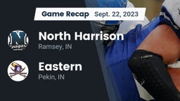 Recap: North Harrison  vs. Eastern  2023