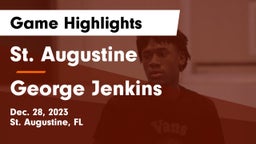 St. Augustine  vs George Jenkins  Game Highlights - Dec. 28, 2023