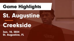 St. Augustine  vs Creekside  Game Highlights - Jan. 10, 2024