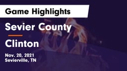 Sevier County  vs Clinton  Game Highlights - Nov. 20, 2021