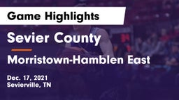 Sevier County  vs Morristown-Hamblen East  Game Highlights - Dec. 17, 2021